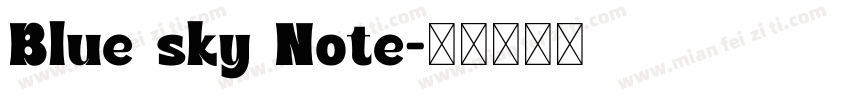Blue sky Note字体转换